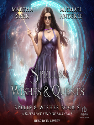 cover image of Spells, Wishes & Quests